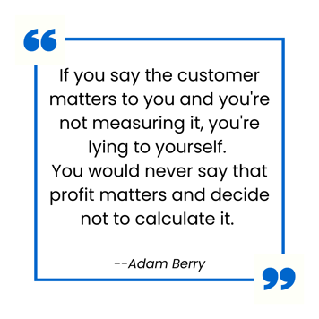 If you say the customer matters